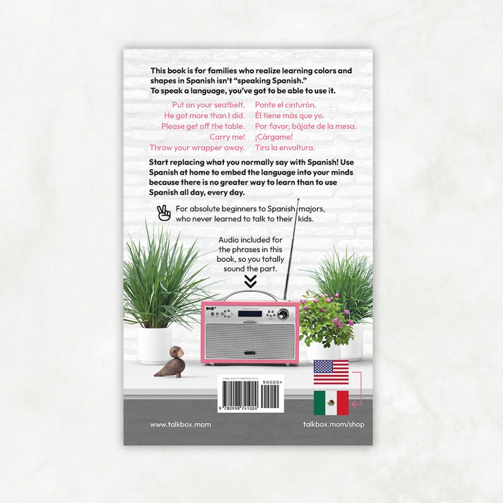 The Use Spanish at Home book back cover from TalkBoxMom